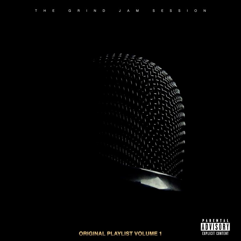 The Grind Jam Session Playlist Vol. 1