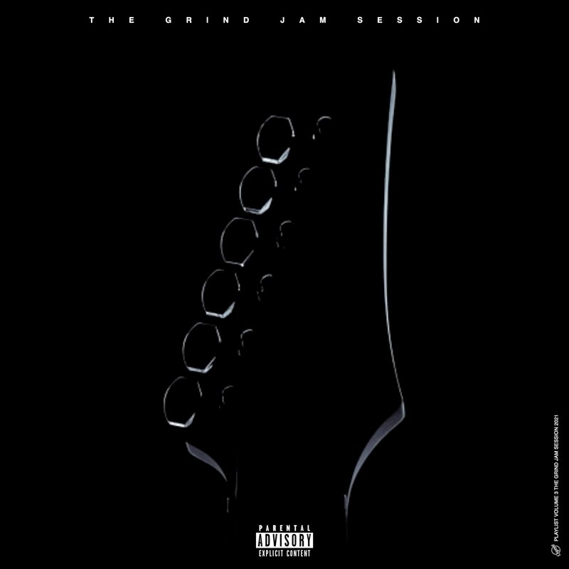 The Grind Jam Session Playlist Vol. 3