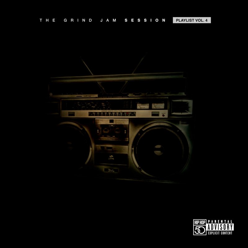 The Grind Jam Session Playlist Vol. 4